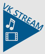 VK Stream-VK musik dan video